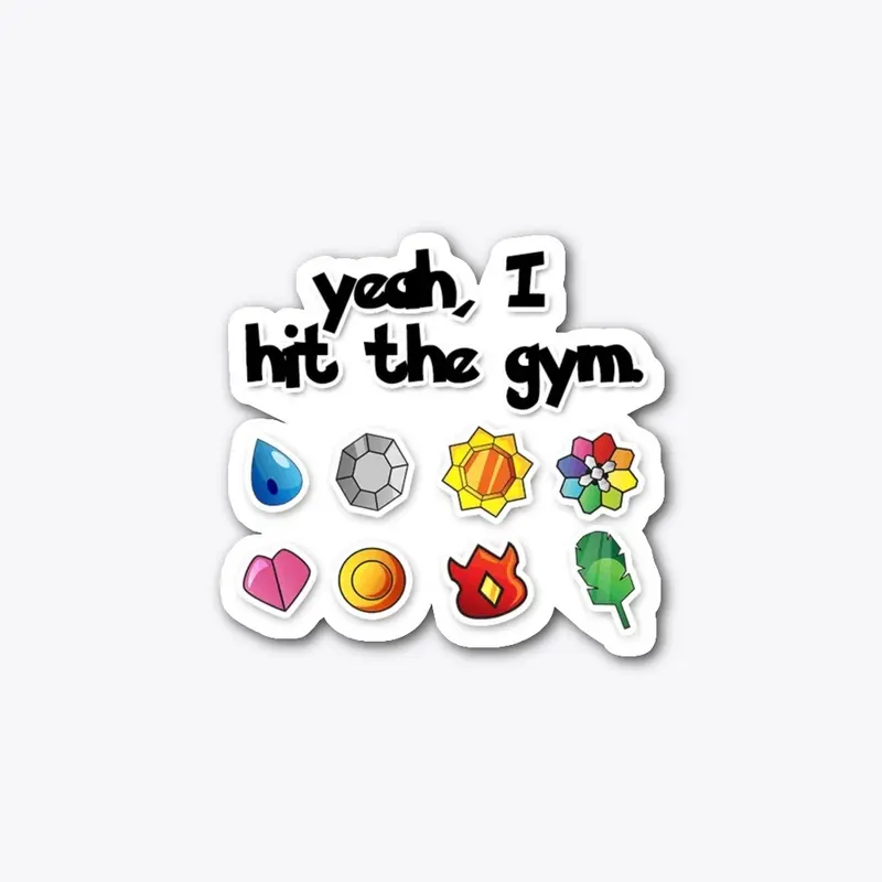 I hit the Gym